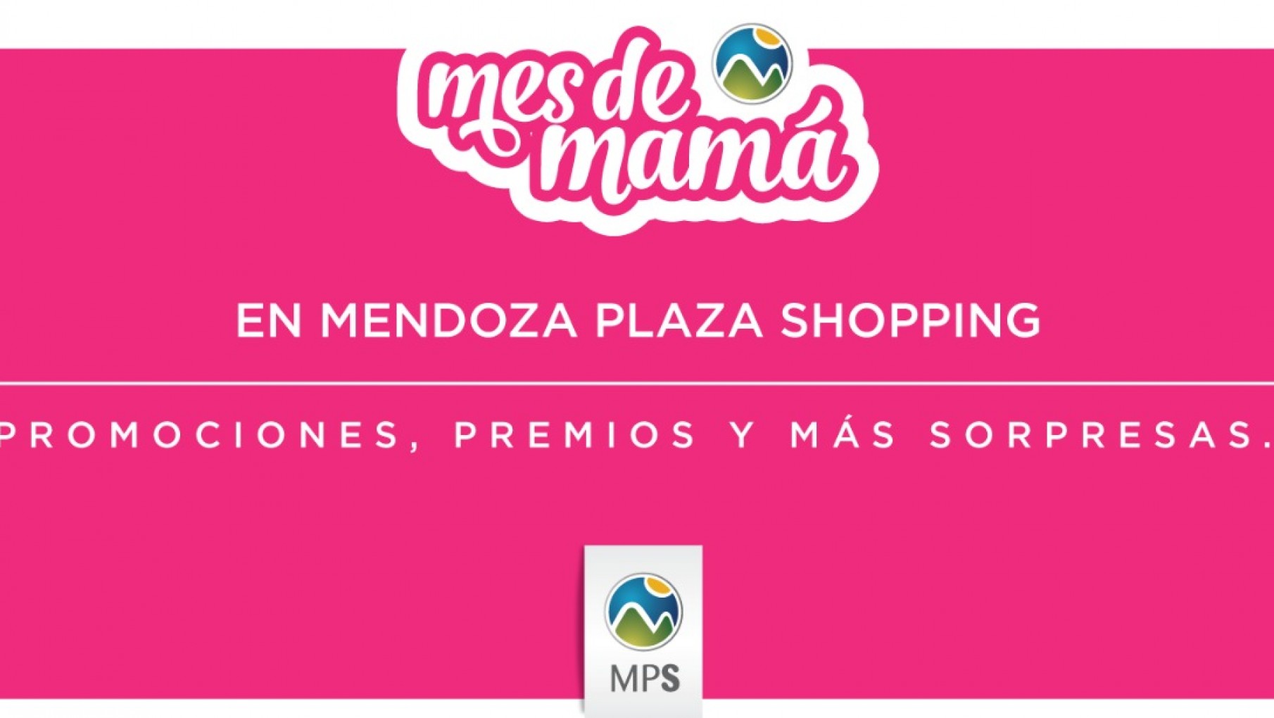 El mes de la Madre se vive en Mendoza Plaza Shopping